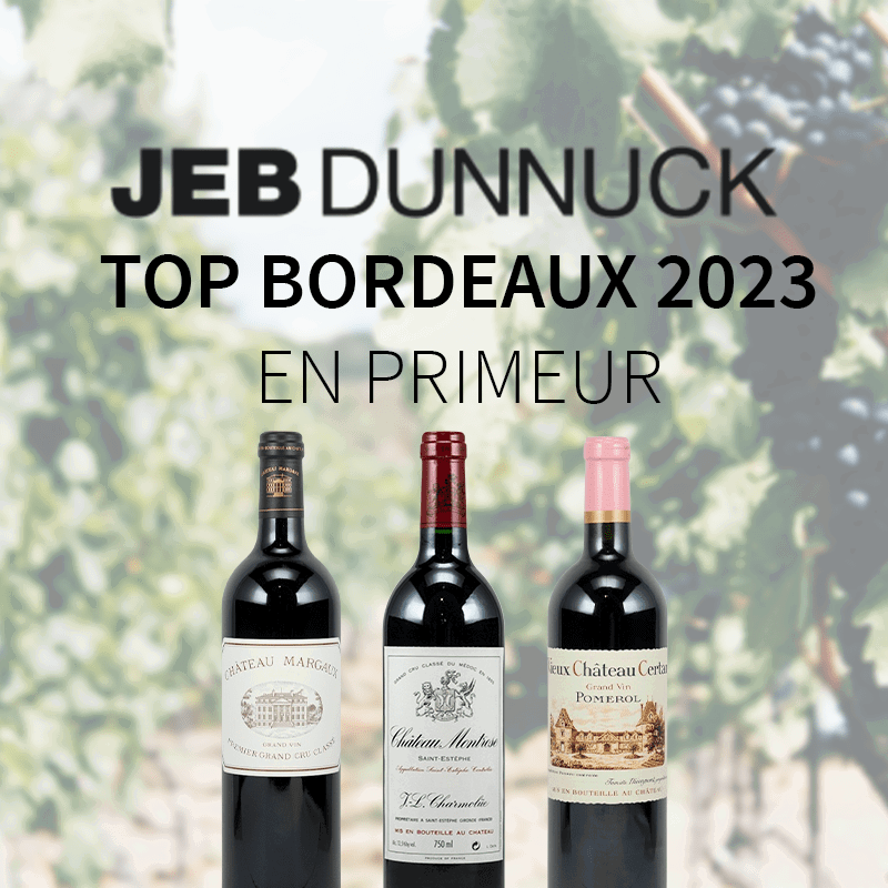 Jeb Dunnuck: TOP Bordeaux 2023 Jeb Dunnuck: TOP Bordeaux 2023