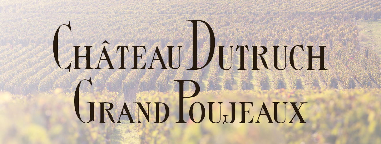 Château Dutruch Grand Poujeaux